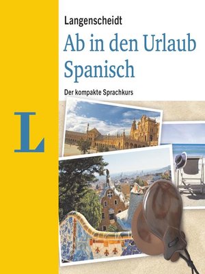 cover image of Langenscheidt Ab in den Urlaub--Spanisch